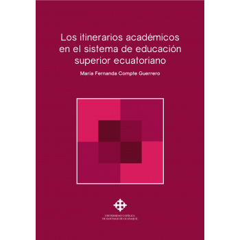 Los itinerarios académicos en el sistema de educación superior ecuatoriano